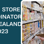 JOB IN STORE COORDINATOR NEW ZEALAND 2023