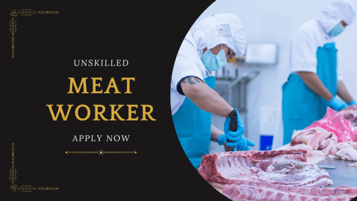 Unskilled Meat Worker