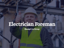 Electrician Foreman Shangri-La Group