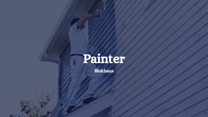 Painter Blokhaus