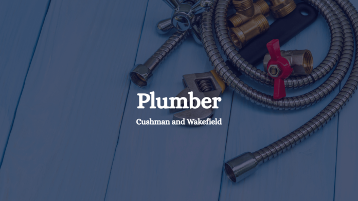 Plumber Cushman and Wakefield