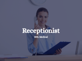 Receptionist SHL Medical