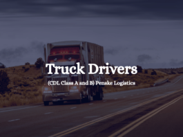 Truck Drivers (CDL Class A and B) Penske Logistics